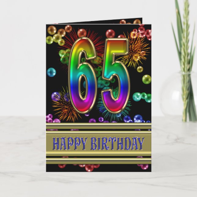 65th Birthday with rainbow bubbles and fireworks Card (Front)