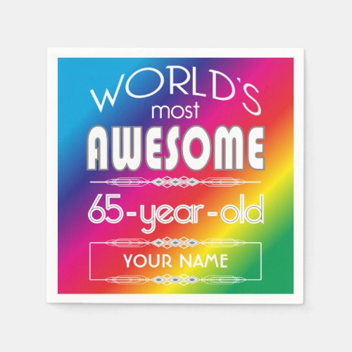 65th Birthday Worlds Best Fabulous Rainbow Paper Napkins