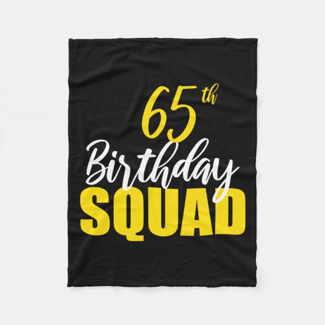 65th Happy Birthday Squad Party Bday Family Group  Fleece Blanket (Front)