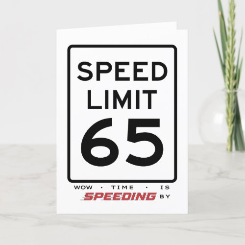 65th Speed Limit Birthday Card