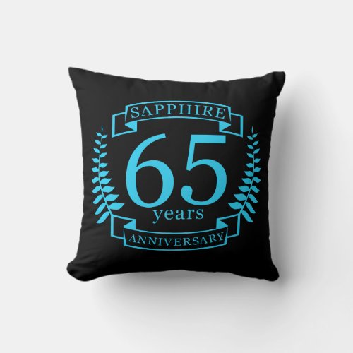 65th Wedding ANNIVERSARY SAPPHIRE Throw Pillow