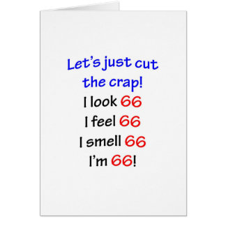 66 Let's cut the crap