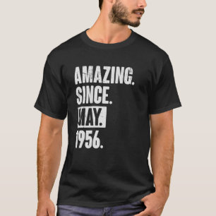 66 Year Old 66th Birthday   Amazing Since May 1956 T-Shirt