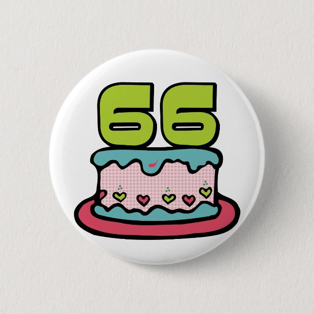 66 Year Old Birthday Cake Button (Front)