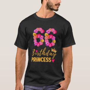 66 Year Old Birthday Princess Flower Its My 66th B T-Shirt