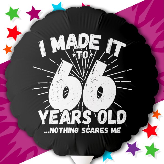 66 Year Old Sarcastic Meme Funny 66th Birthday Balloon (Creator Uploaded)