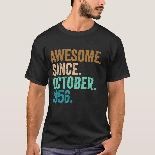 66 Years Old  Awesome Since October 1956 66th Birt T-Shirt (Front)