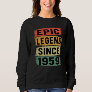 66 Years Old Bday 1959 Epic Legend 66th Birthday Sweatshirt