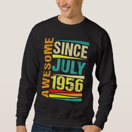 66 Years Old  Legend Since July 1956 66th Birthday Sweatshirt