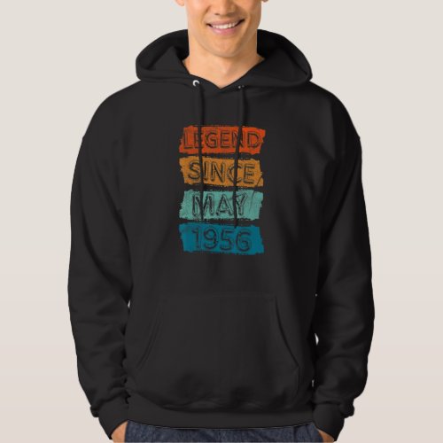 66 Years Old Legend Since May 1956 66th Birthday Hoodie