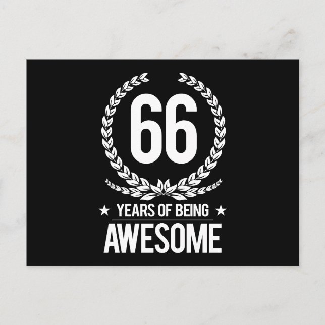 66th Birthday (66 Years Of Being Awesome) Postcard (Front)