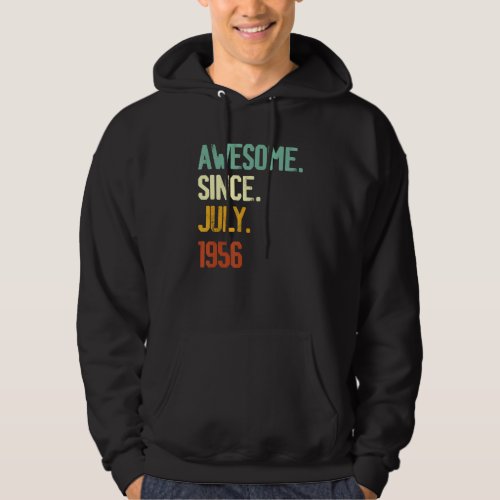 66th Birthday  Awesome Since July 1956 66 Years Ol Hoodie