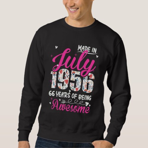 66th Birthday Awesome Since July 1956 Floral Sweatshirt