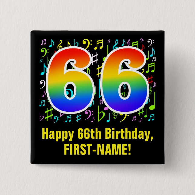 66th Birthday: Colorful Music Symbols, Rainbow 66 Button (Front)