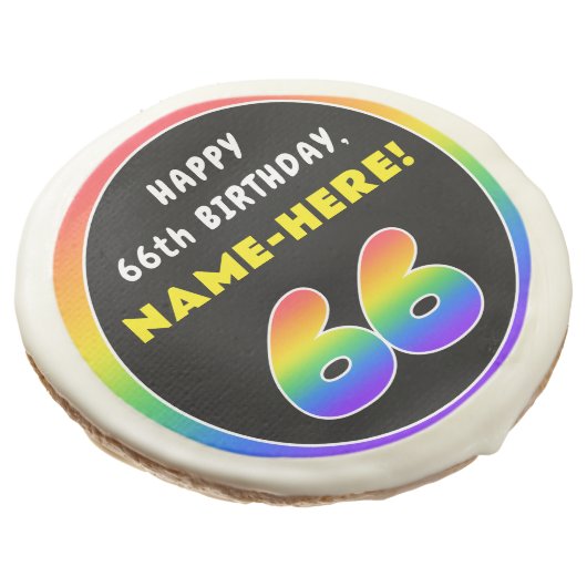 66th Birthday: Colorful Rainbow # 66, Custom Name Sugar Cookie (Angled)