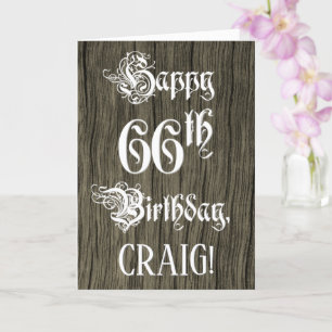 66th Birthday: Fancy, Elegant Text; Faux Wood Look Card