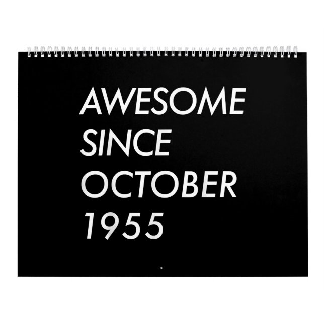 66th Birthday Gift | Awesome Since October 1955 Calendar (Cover)