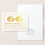 [ Thumbnail: 66th Birthday; Name + Art Deco Inspired Look "66" Foil Card ]