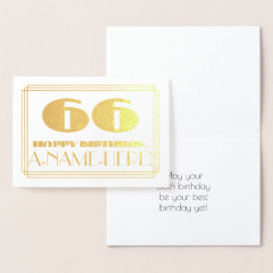 66th Birthday; Name + Art Deco Inspired Look "66" Foil Card