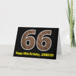 [ Thumbnail: 66th Birthday: Name + Faux Wood Grain Pattern "66" Card ]