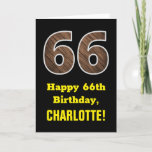 [ Thumbnail: 66th Birthday: Name, Faux Wood Grain Pattern "66" Card ]