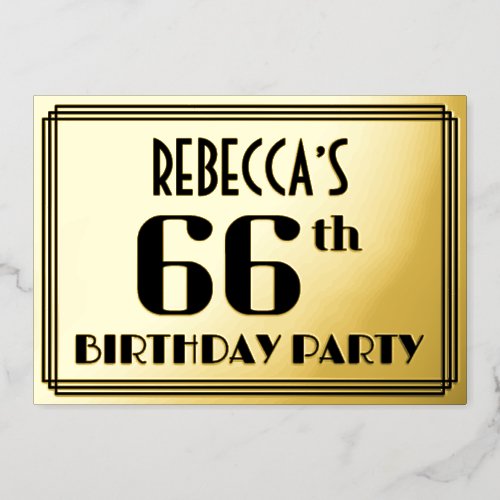 66th Birthday Party Art Deco Look 66 and Name Foil Invitation