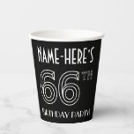[ Thumbnail: 66th Birthday Party: Art Deco Style + Custom Name Paper Cups ]