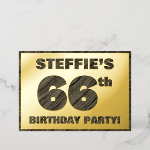 66th Birthday Party  Bold Faux Wood Grain Text Foil Invitation