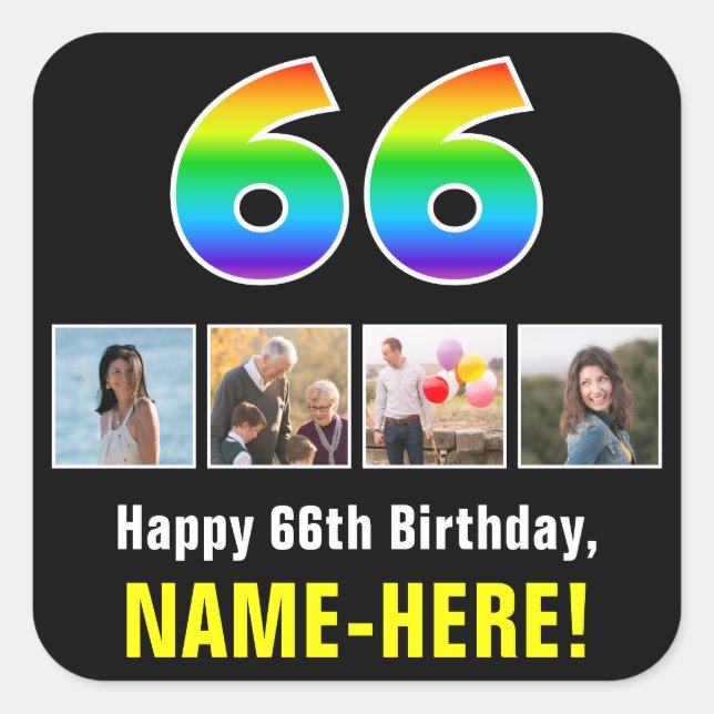 66th Birthday: Rainbow “66”; Custom Photos & Name Square Sticker (Front)