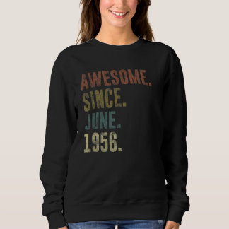 66th Birthday Vintage Awesome Since June 1956 Sweatshirt