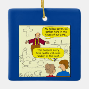 673 Pastor goes to Fiddler Cartoon Ceramic Ornament
