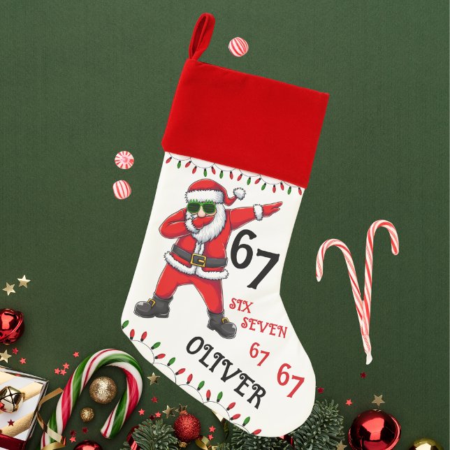 67 6 7 Six Seven Meme Personalized Santa Dubbing Christmas Stocking (Creator Uploaded)