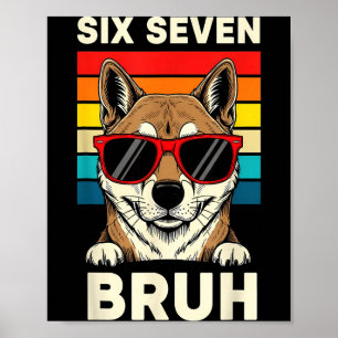 67 Animals Funny 67 Brainrot Youth Kids Dog 67  Poster