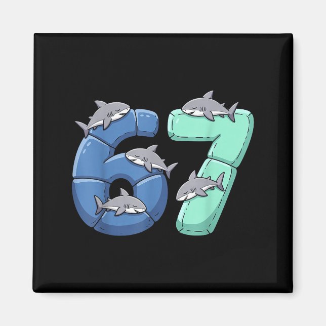 67 Animals Funny 67 Brainrot Youth Kids Shark 67  Magnet (Front)
