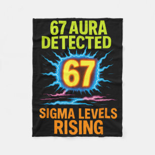 67 Aura Detected Sigma Levels Rising Six Seven Riz Fleece Blanket