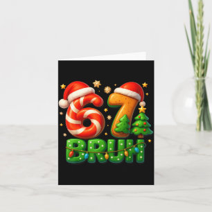 67 Bruh Christmas Candy Cane Gingerbread Design Xm Card