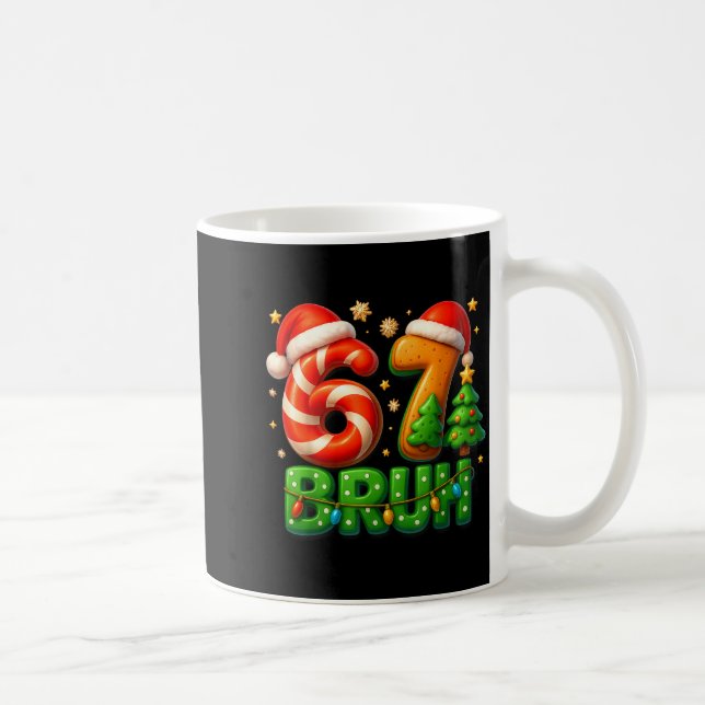 67 Bruh Christmas Candy Cane Gingerbread Design Xm Coffee Mug (Right)