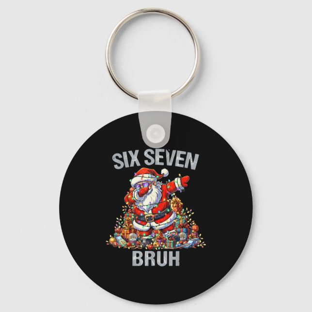 67 Bruh Christmas Six Seven Dabbing Santa 6 7 6-7  Keychain (Front)