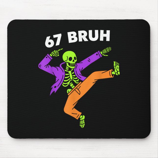 67 Bruh Halloween Dabbing Skeleton Meme 6 7 Number Mouse Pad (Front)