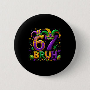 67 Bruh Jester Hat Feather Mask Mardi Gras Fleur D Button