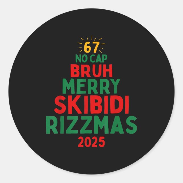 67 Bruh No Cap Skibidi Ohio Rizz Sigma Funny Gen A Classic Round Sticker (Front)