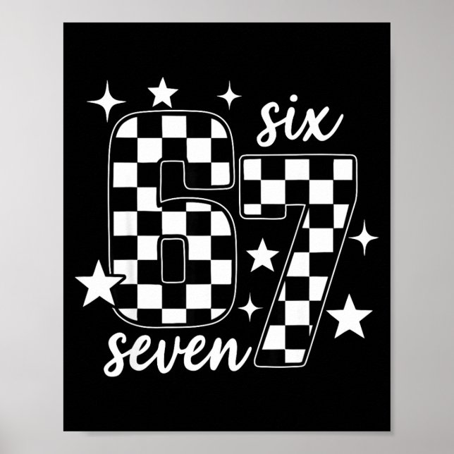 67 Checkered Six Seven Meme 6 7 Gen Alpha Teacher  Poster (Front)