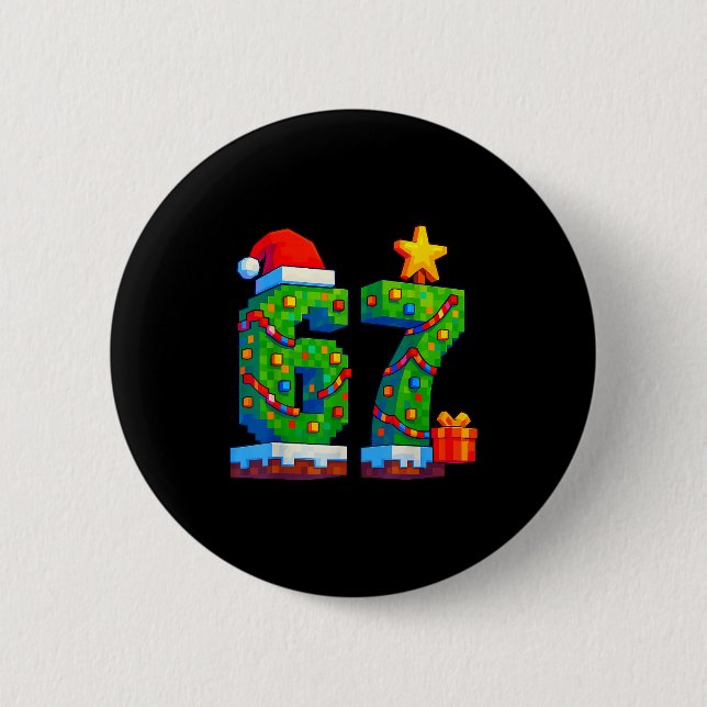 67 Christmas 6 7 Meme Costume Xmas Gen Alpha Slang Button (Front)