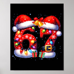67 Christmas 6 7 Meme Pajamas Holiday Gen Alpha Sl Poster