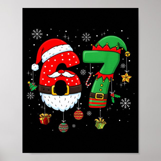 67 Christmas 6 7 Meme Pajamas Holiday Gen Alpha Sl Poster (Front)