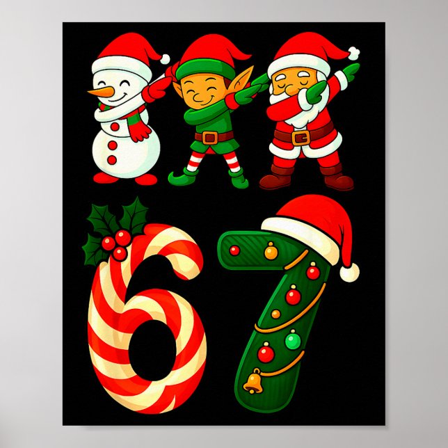 67 Christmas Dabbing Santa Elf Snowman Funny Six S Poster (Front)
