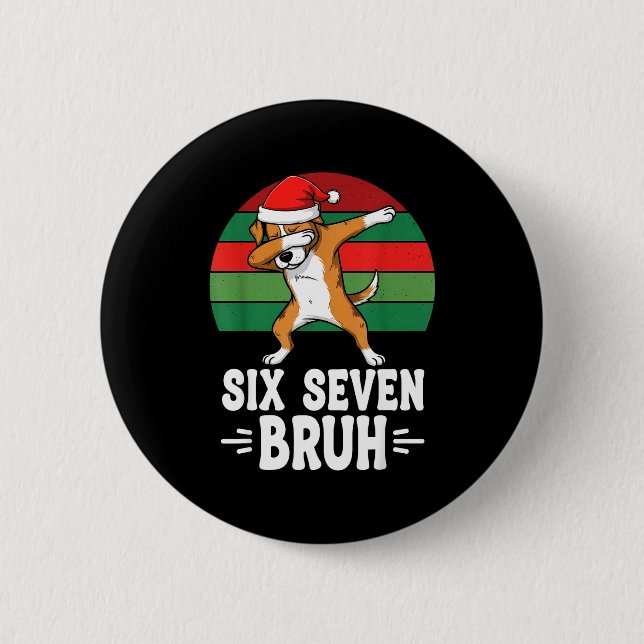 67 Christmas Funny 67 Brainrot Youth Kids Dog 67  Button (Front)