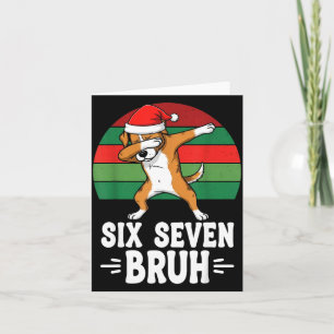 67 Christmas Funny 67 Brainrot Youth Kids Dog 67 Card