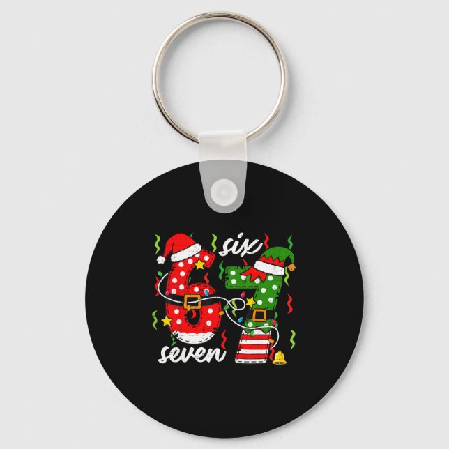 67 Christmas Funny 6 7 Meme Six Seven Shirt Boys G Keychain (Front)