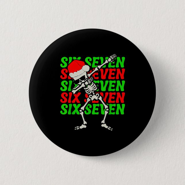 67 Christmas Funny Six Seven Meme Brainrot Dabbing Button (Front)